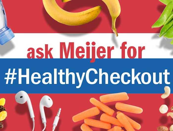 sign saying "ask Meijer for #HealthCheckout"